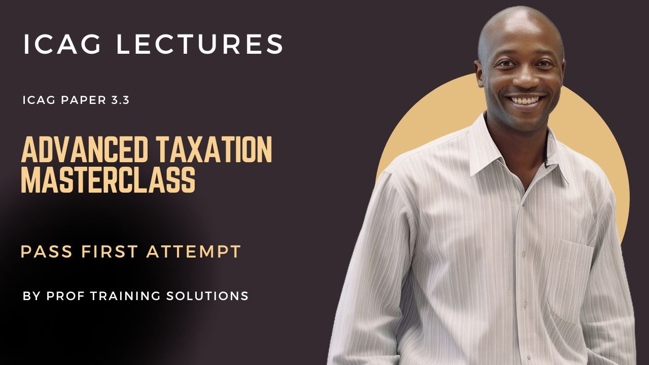 Advanced Taxation Masterclass